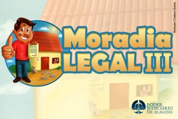 Moradia Legal III já entregou mais de 7.000 documentos a moradores de 15 municípios de Alagoas