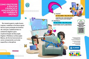Governo de AL e Secom da Presidência promovem evento para proteger crianças e adolescentes no ambiente digital