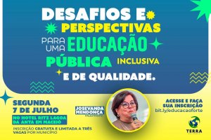 Nesta segunda (7), Instituto Terra promove evento para discutir os Desafios e Perspectivas para uma Educação Pública Inclusiva e de Qualidade em Maceió