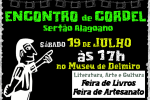 Delmiro Gouveia recebe Encontro de Cordel Sertão Alagoano com literatura, arte e cultura popular