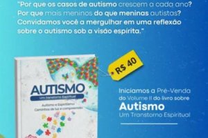 Nosso Lar inicia pré-venda de novo livro Autismo - volume II