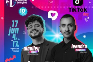 TikTok Day: 10ª edição do Tendências & Soluções traz especialistas da plataforma para Alagoas