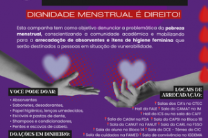 Campanha arrecada itens para promover a dignidade menstrual