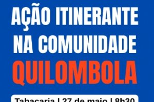 Secretarias levam serviços para comunidade quilombola, na zona rural de Palmeira