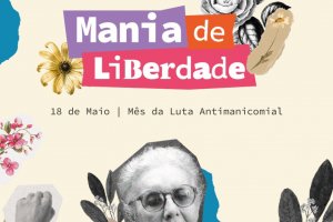 Saúde realiza ações em comemoração ao Dia da Luta Antimanicomial
