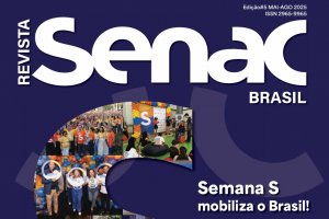 Nova edição da Revista Senac Brasil destaca inovações que transformam o mercado e a educação profissional