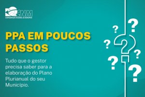 CNM lança cartilha para auxiliar gestores na elaboração do Plano Plurianual