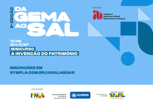 Minicurso capacita sociedade sobre patrimônios histórico-culturais de AL