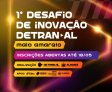 Últimos dias para se inscrever no Desafio de Inovação do Detran