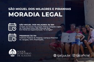 Moradia Legal beneficia 167 famílias em São Miguel dos Milagres e Piranhas, nesta sexta (03)